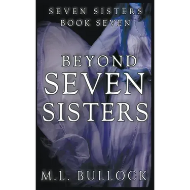 Beyond Seven Sister