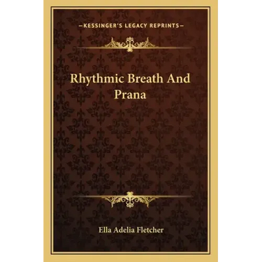 Rhythmic Breath and Prana