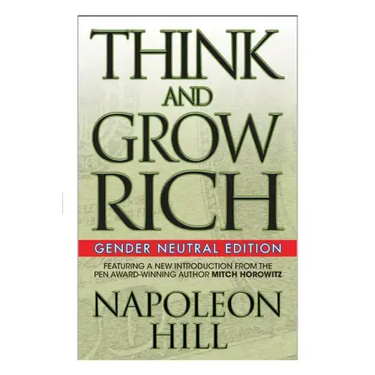 Think and Grow Rich (Gender Neutral Edition)