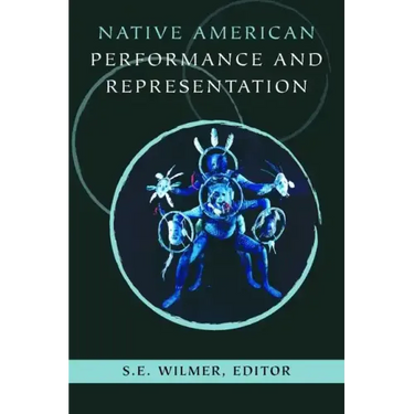 Native American Performance and Representation