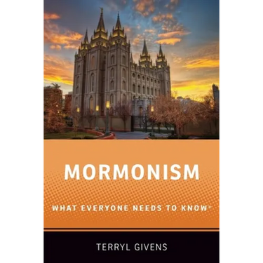 Mormonism: What Everyone Needs to Know(r)