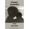 Present Imperfect