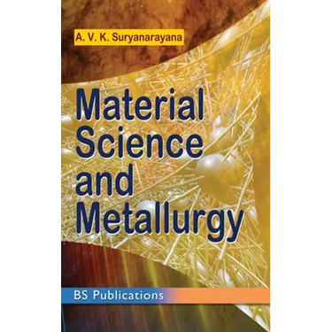 Material Science and Metallurgy