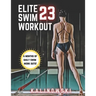 Elite Swim Workout 23