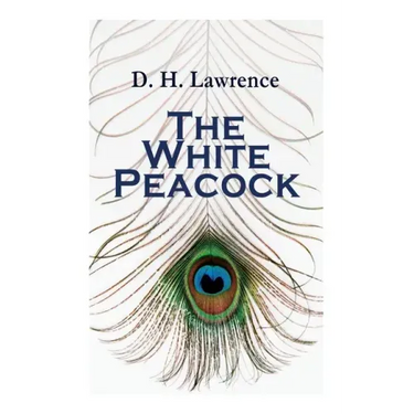 The White Peacock: Romance Novel