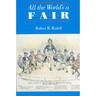 All the World's a Fair: Visions of Empire at American International Expositions, 1876-1916