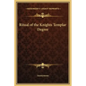 Ritual of the Knights Templar Degree