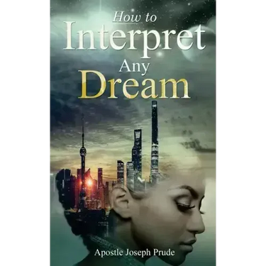 How to interpret any dream