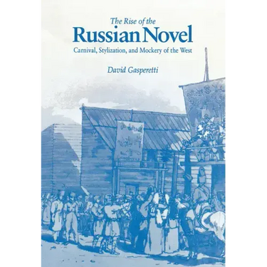 The Rise of the Russian Novel