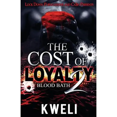 The Cost of Loyalty 2: Blood Bath
