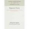 Hypnotic Poetry: A Study of Trance-Inducing Technique in Certain Poems and Its Literary Significance