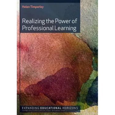Realizing the Power of Professional Learning