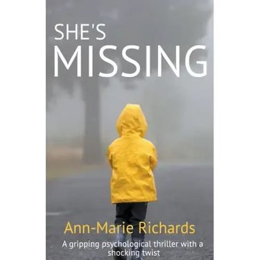 She's Missing (A Gripping Psychological Thriller with a Shocking Twist)