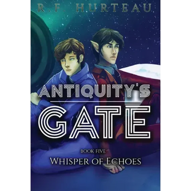 Antiquity's Gate: Whisper of Echoes