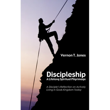 Discipleship: A Lifelong Spiritual Pilgrimage