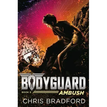 Bodyguard: Ambush (Book 5)