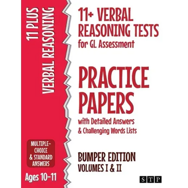 11+ Verbal Reasoning Tests for GL Assessment Practice Papers with Detailed Answers & Challenging Words Lists Bumper Edition: Volumes I & II (Ages 10-1