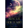 Rescue Her Heart