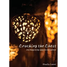 Cracking the Chest