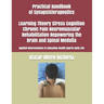 Practical Handbook of Synapsisterapeutics Learning Theory Stress Cognition Chronic Pain Neuromuscular Rehabilitation Repowering the Brain and Spinal M