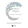 Beyond Menopause: New Pathways to Holistic Health