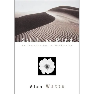 Still the Mind: An Introduction to Meditation
