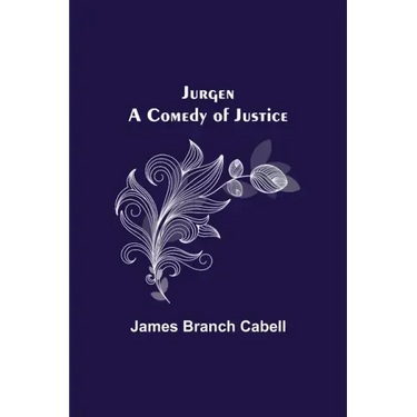 Jurgen: A Comedy of Justice