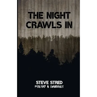 The Night Crawls In