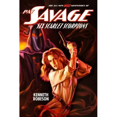 Pat Savage: Six Scarlet Scorpions
