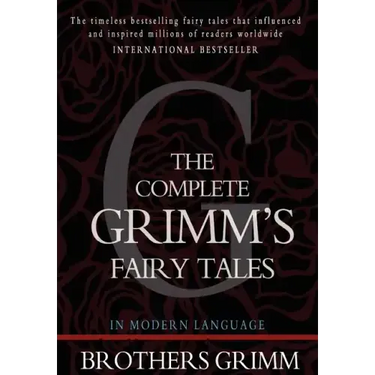 The Complete Grimm's Fairy Tales