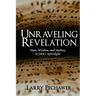 Unraveling Revelation: Hope, Wisdom, and Mystery in John's Apocalypse