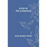 A Girl of the Limberlost