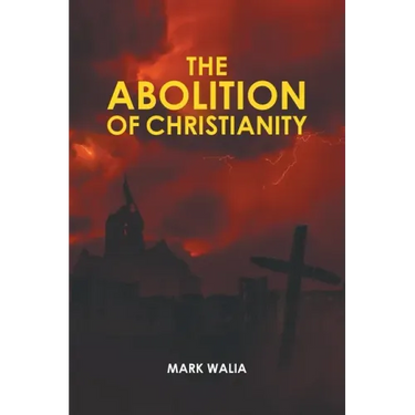 The Abolition of Christianity