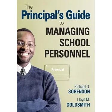 The Principal′s Guide to Managing School Personnel