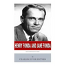 Henry Fonda and Jane Fonda: Like Father Like Daughter