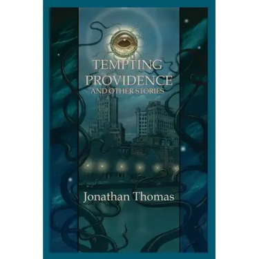 Tempting Providence and Other Stories