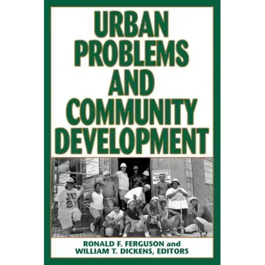 Urban Problems and Community Development