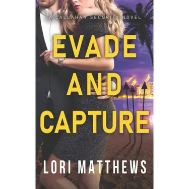 Evade and Capture: A Callahan Security Novel
