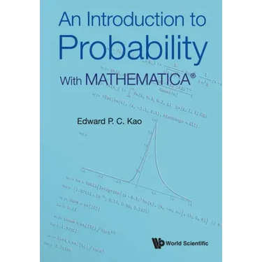 Introduction to Probability, An: With Mathematicaâ(r)