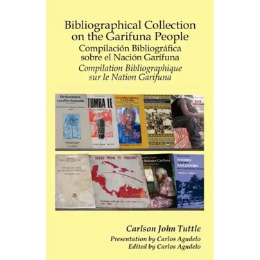 Bibliographical Collection on the Garifuna People