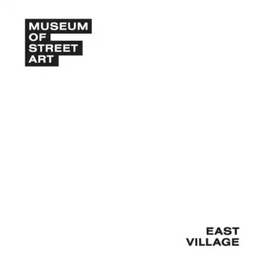 Museum of Street Art: East Village
