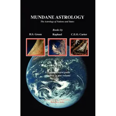 Mundane Astrology: The Astrology of Nations and States