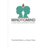 Mind to Mind: An Essay Towards a Philosophy of Education