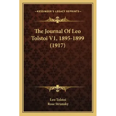 The Journal of Leo Tolstoi V1, 1895-1899 (1917)