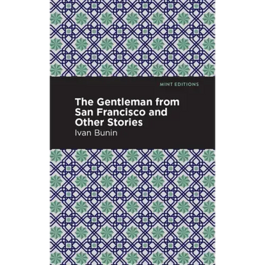 The Gentleman from San Francisco and Other Stories
