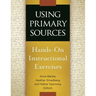 Using Primary Sources: Hands-On Instructional Exercises