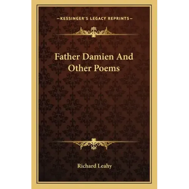Father Damien and Other Poems