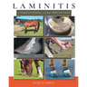 Laminitis: understanding, cure, prevention