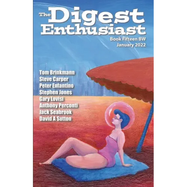 The Digest Enthusiast No. 15BW B&W Edition: Explore the World of Digest Magazines
