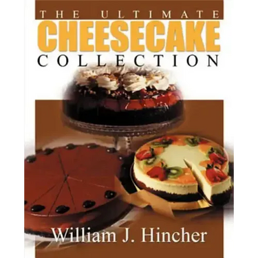 The Ultimate Cheesecake Collection